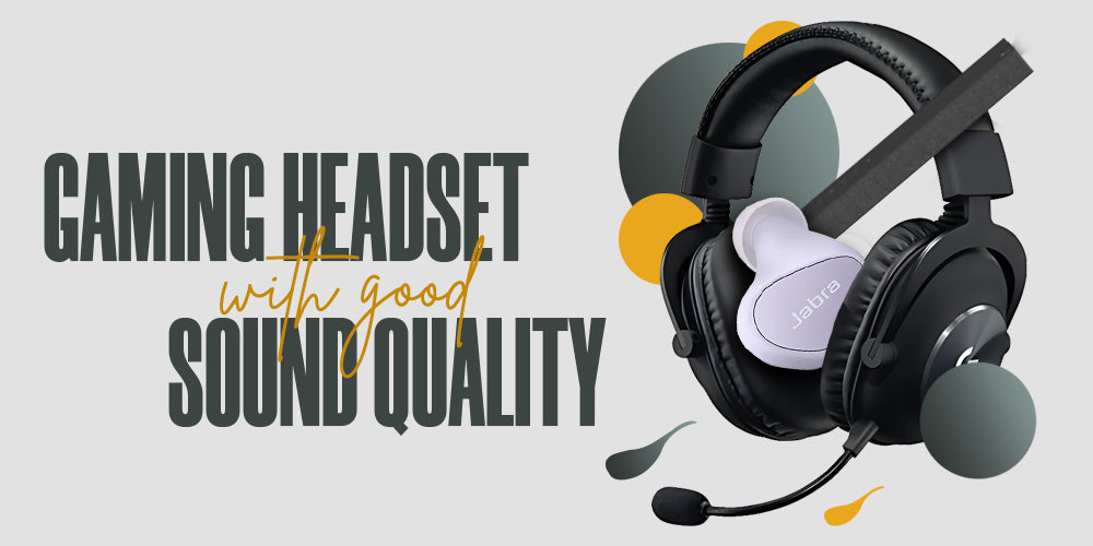 Gaming Headset With Good Sound Quality